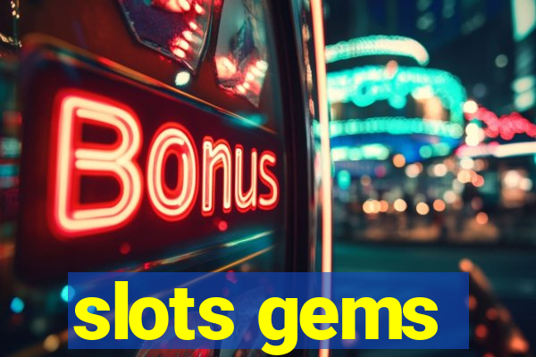 slots gems