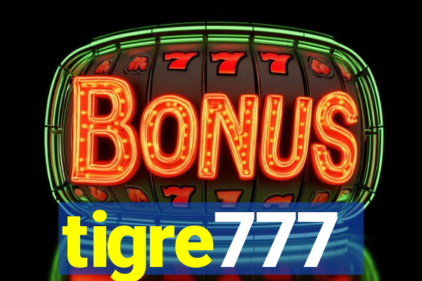 tigre777