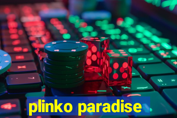 plinko paradise