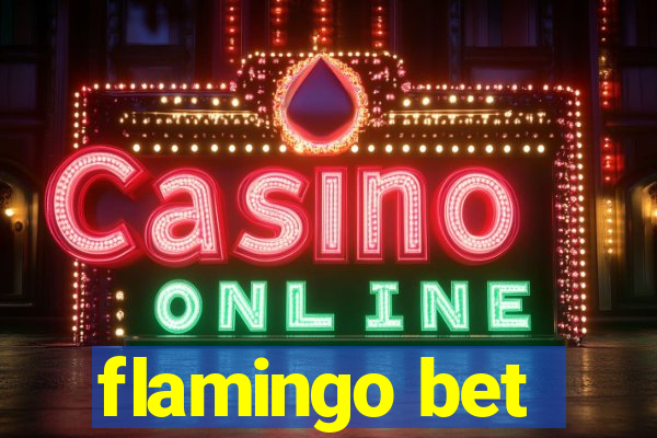 flamingo bet