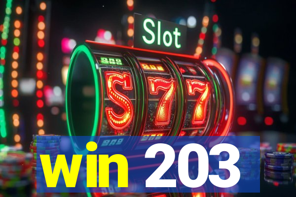 win 203