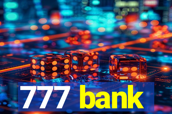 777 bank