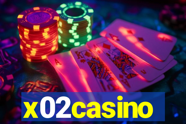 x02casino