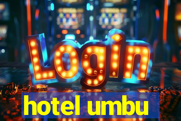 hotel umbu