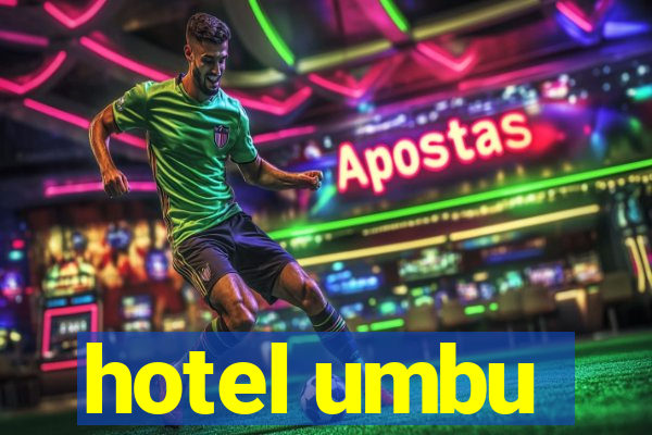 hotel umbu