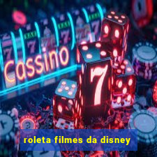 roleta filmes da disney