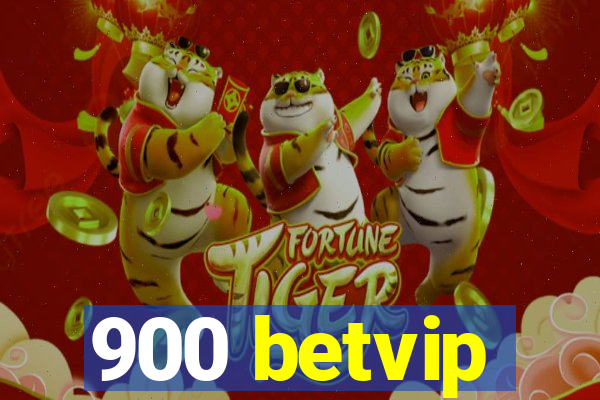 900 betvip