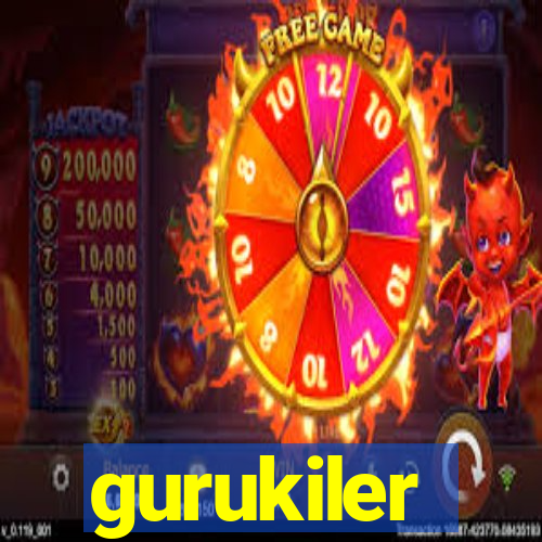 gurukiler