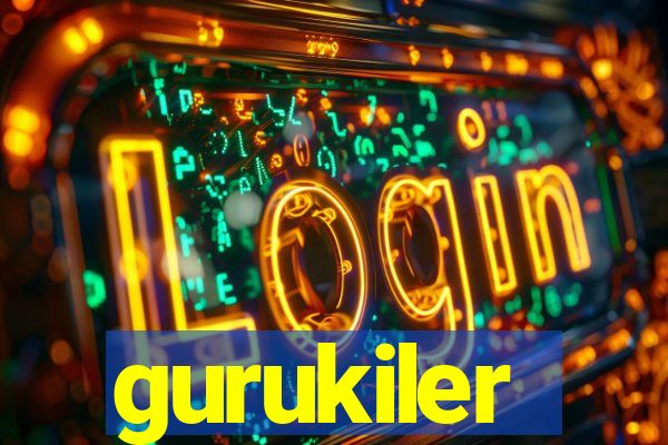 gurukiler