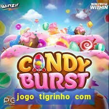 jogo tigrinho com bonus de cadastro