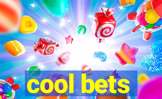 cool bets