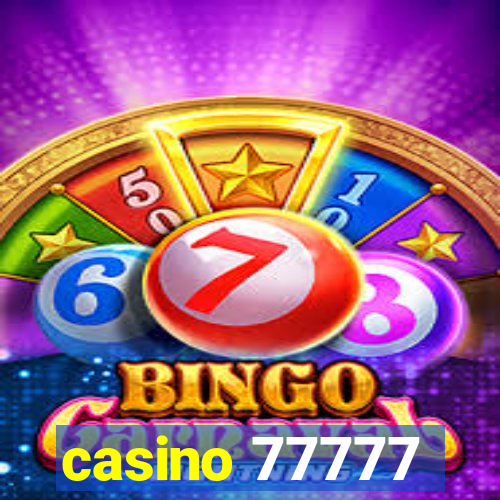 casino 77777