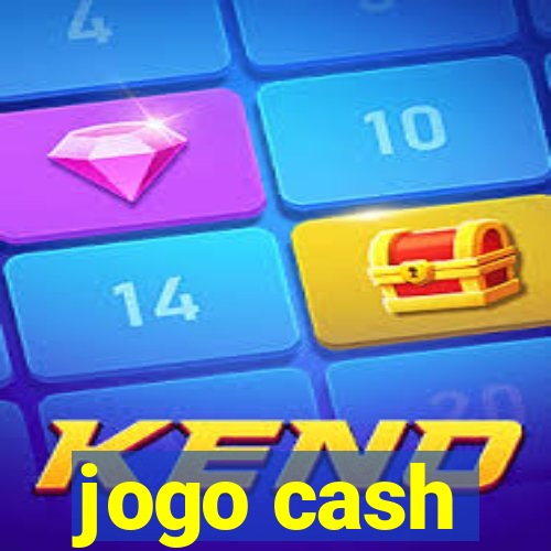 jogo cash