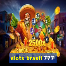 slots brasil 777