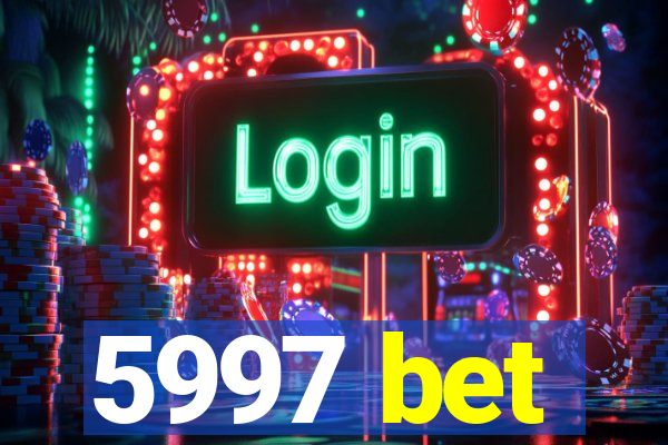 5997 bet