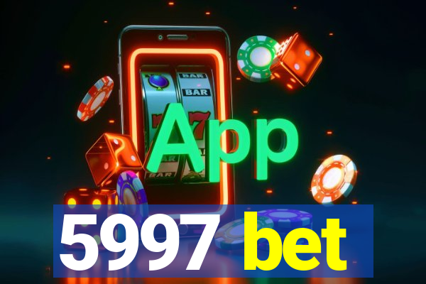 5997 bet