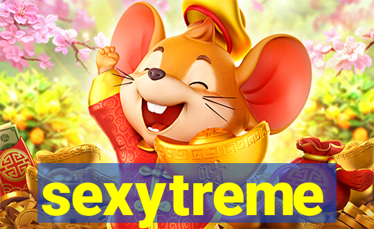 sexytreme