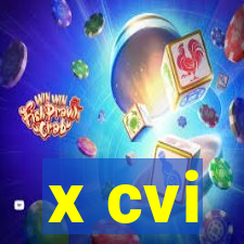 x cvi