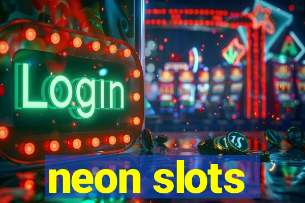 neon slots