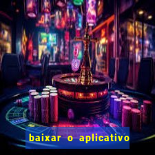 baixar o aplicativo do jogo