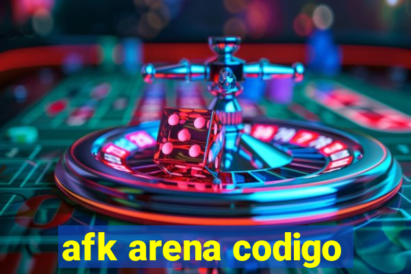 afk arena codigo