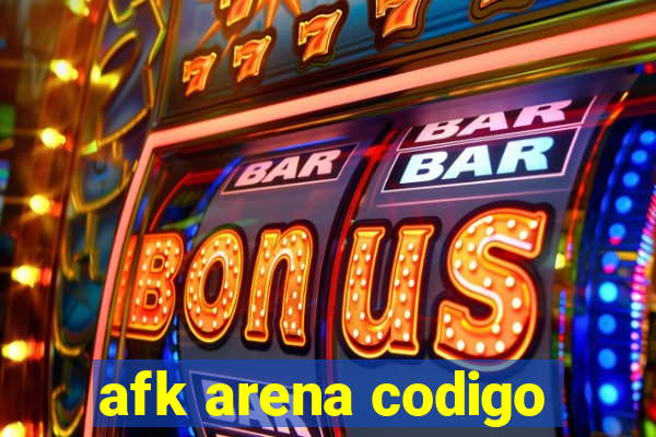 afk arena codigo