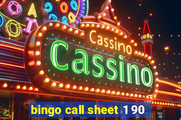 bingo call sheet 1 90