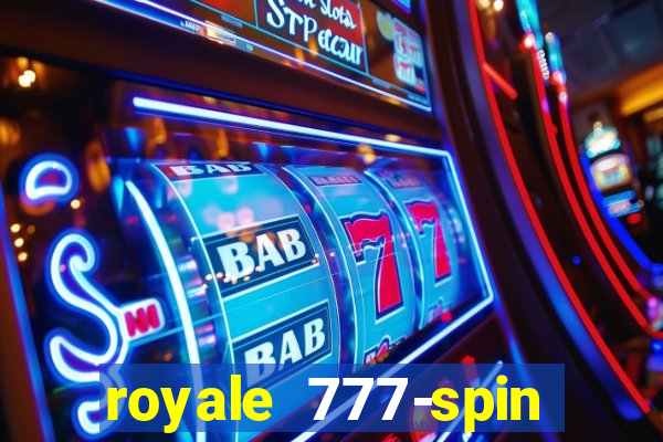 royale 777-spin slot game