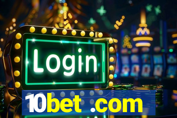 10bet .com