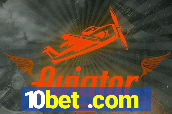 10bet .com