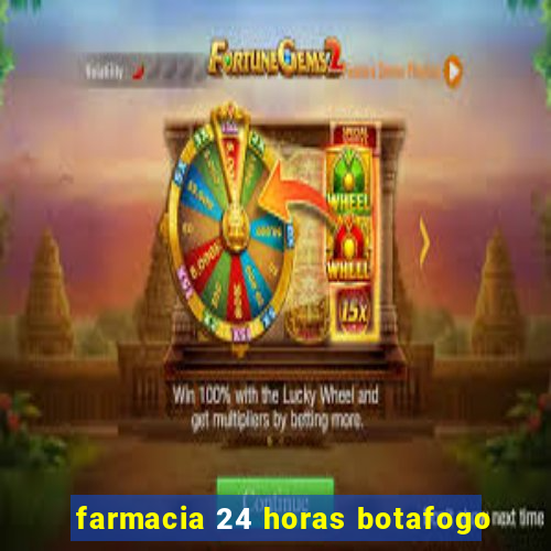 farmacia 24 horas botafogo