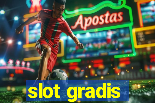 slot gradis