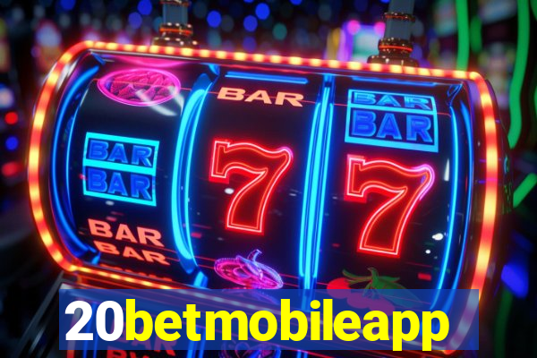 20betmobileapp