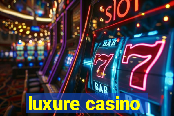 luxure casino