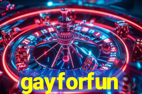 gayforfun