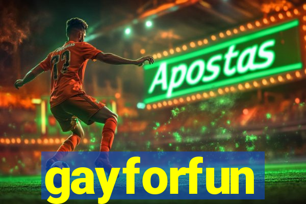 gayforfun