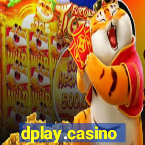 dplay.casino