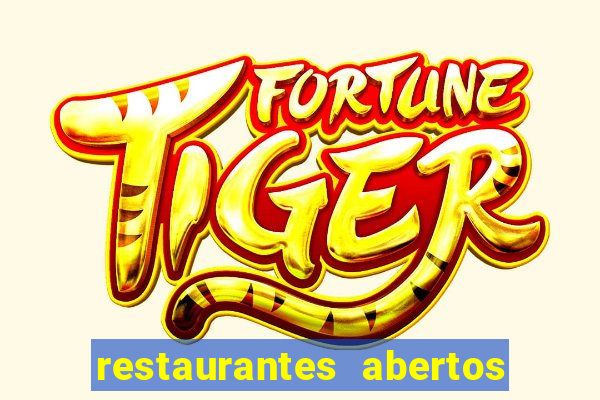 restaurantes abertos no natal porto alegre