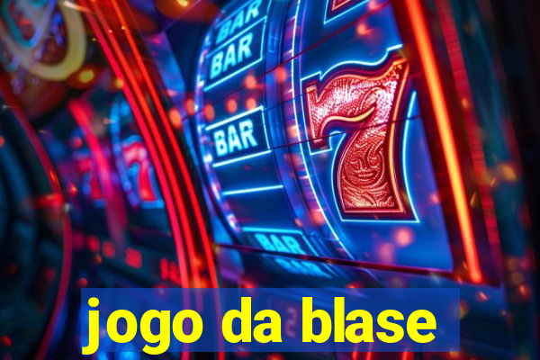 jogo da blase