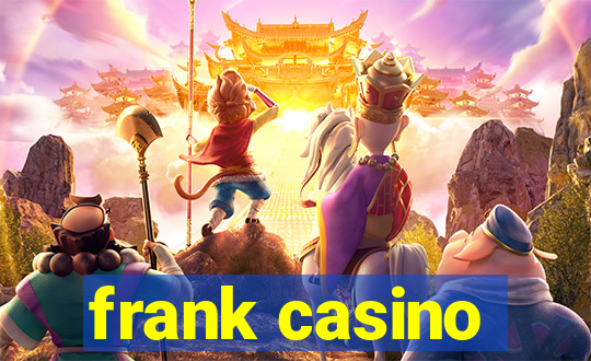 frank casino