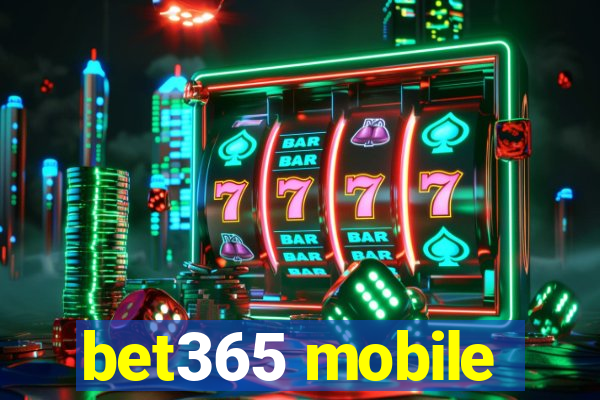 bet365 mobile