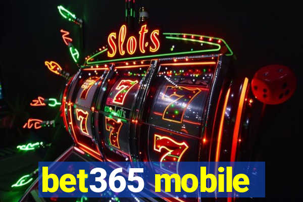 bet365 mobile