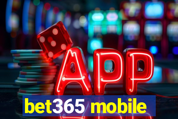 bet365 mobile