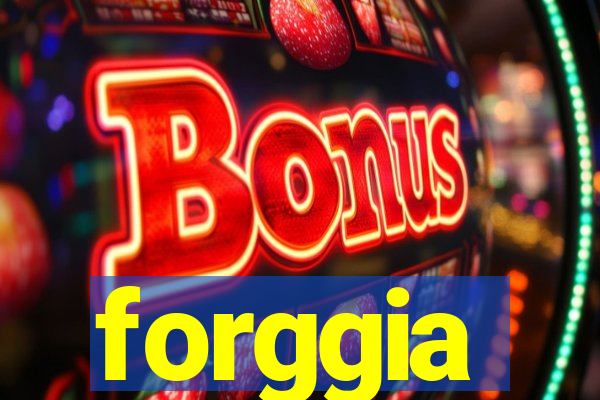 forggia