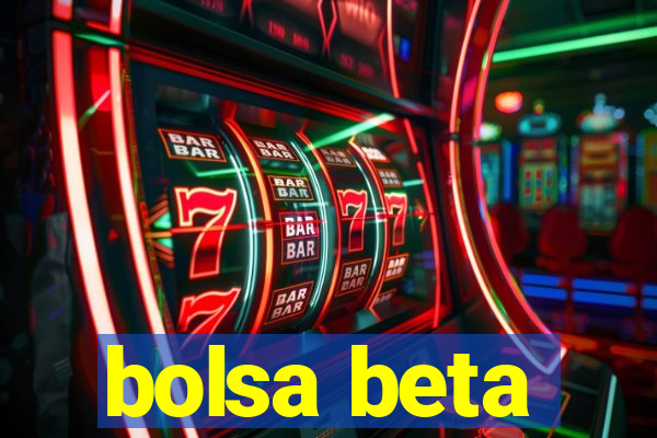 bolsa beta