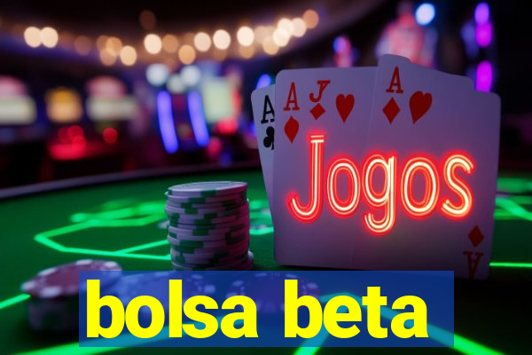 bolsa beta