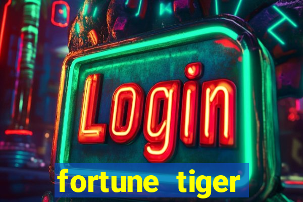 fortune tiger cartas 10x