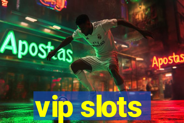 vip slots