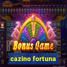 cazino fortuna