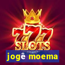 jogê moema